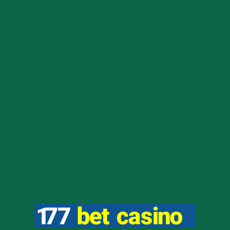 177 bet casino